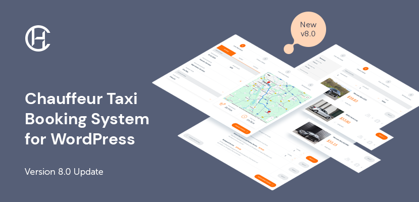 Major Update: Chauffeur Taxi Booking System for WordPress Version 8.0