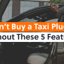 5 Key Features to Look for in a Taxi Booking Plugin (Before You Buy)