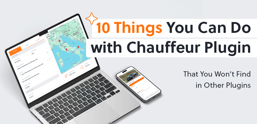 10 Things You Can Do with Chauffeur Taxi Booking System That You Won’t Find in Other Plugins