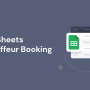 Google Sheets Add-on for Chauffeur Taxi Booking System