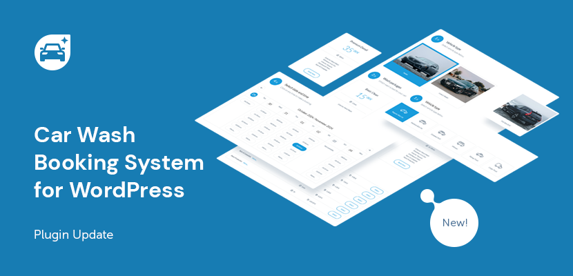New Version of Car Wash Booking System for WordPress Is Available (v3.0)
